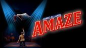 Jamie Allan’s Amaze: Where Wonder Meets Wow